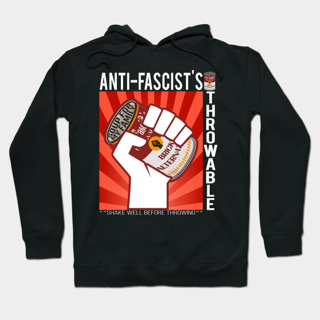 Anti - Fascist Soup - Throwable Hoodie by MZeeDesigns